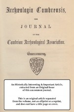 THE THREE CASTLES AT ABERYSTWYTH. AN ORIGINAL ARTICLE FROM ARCHAEOLOGIA CAMBRENS