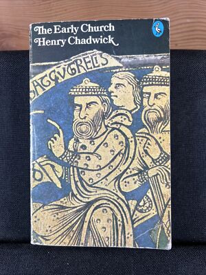 The Early Church by Henry Chadwick (1974 Paperback) | eBay