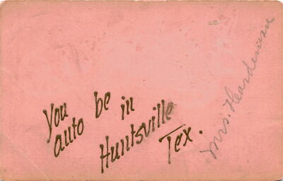 Mrs. Heardeman, Huntsville, Texas, Dear old roommate, Little Ones, Postcard