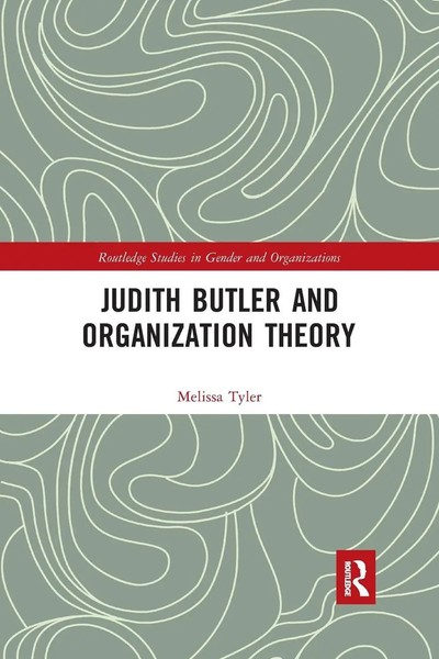 Judith Butler And Organization Theory Melissa Tyler Taschenbuch Englisch 2021-image