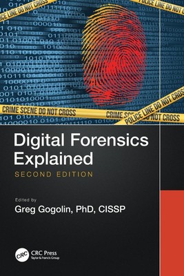 Digital Forensics Explained | Greg Gogolin | Taschenbuch | Englisch | 2021