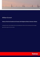 William Grunert | History Of The One Hundred And Twenty-Ninth Regiment...