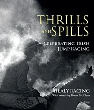 Donn McClean Healy Racing Thrills and Spills (Hardback) (UK IMPORT)