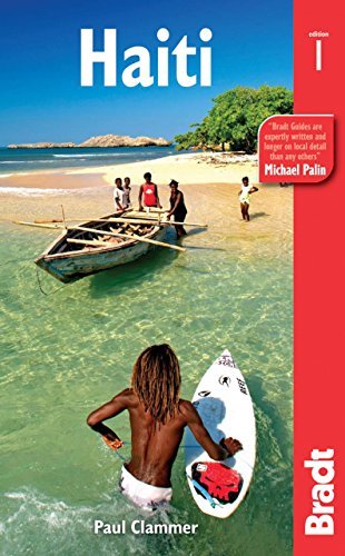 HAITI (BRADT TRAVEL GUIDE) By Paul Clammer **Mint Condition**