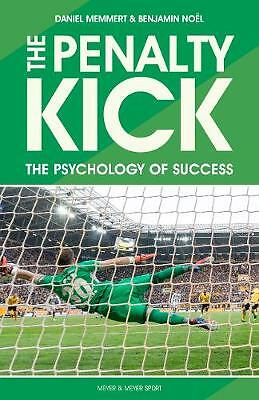 The Penalty Kick by Prof. Dr. Daniel Memmert, Benjamin Noel - - Image 2