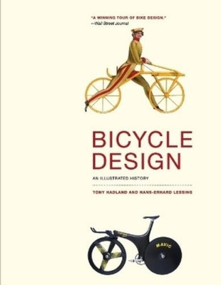 Tony Hadland Hans-Erhard Lessing Bicycle Design (Paperback) (UK IMPORT)