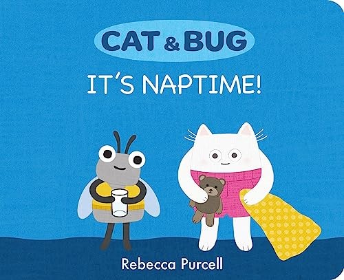 Cat and Bug: It's Naptime! (Cat and Bug). Purcell 9781800360358 Free Shipping** - Image 4