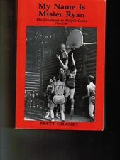 My Name Is Mister Ryan (The Greatness in People Series)