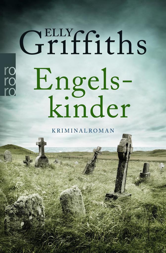 Thumbnail - Engelskinder | Elly Griffiths | 2018 | Deutsch | The Outcast Dead