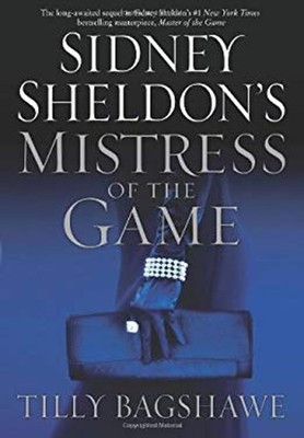 Sidney Sheldon's Mistress of the Game Hardcover Sidney, Bagshawe,