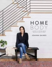 Homebody: A Guide to Creating Spaces You Never Want to Leave: Target Excl - GOOD