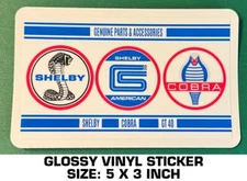 SHELBY AMERICAN GENUINE PARTS & ACCESSORIES -COBRA - GT40 - VINYL DECAL STICKER