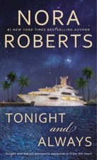 Tonight and Always, Paperback by Roberts, Nora, Brand New, Free shipping in t...