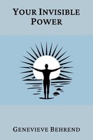 Genevieve Behrend | Your Invisible Power (Annotated) | Taschenbuch | Englisch