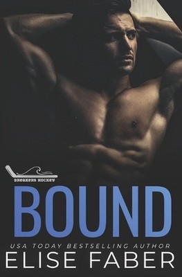 Bound by Elise Faber Paperback Book