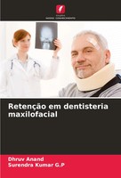 RetençãO Em Dentisteria Maxilofacial Dhruv Anand (U. A.) Taschenbuch 2025