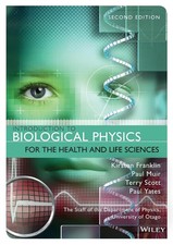Introduction to Biological Physics for the Health and Life Sciences | Buch