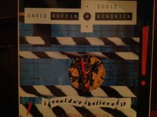 David Ruffin & Eddie Kendricks - I Couldn't Believe It (12")