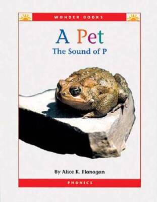 A Pet: The Sound of P (Wonder Books Phonics Readers; Consonants) - GOOD