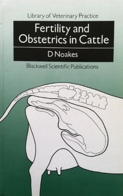 Fertility and Obstetrics in Cattle (Library of Veterinary Practi