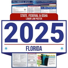2025 Florida State and Federal Labor Law Poster - OSHA Workplace Compliant - ...
