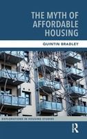 The Myth Of Affordable Housing | Quintin Bradley | Buch | Englisch | 2026