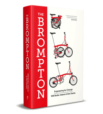 Das Brompton Buch - Technik für den Wandel