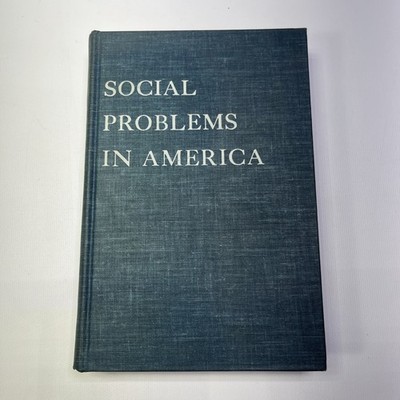 Social Problems In America a source book Alfred Mcclung Lee (social Issues 1950)