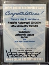 2025 Topps Chrome Travis Hunter Auto Blue Refractor Parallel /150 Redemption 