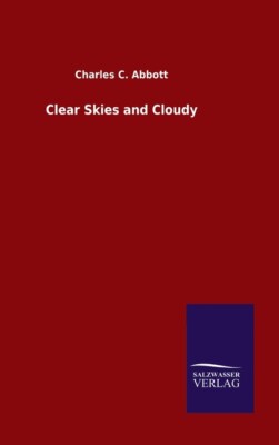 Clear Skies And Cloudy