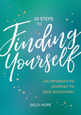 30 Steps to Finding Yourself, self discovery, self help book NEW!!