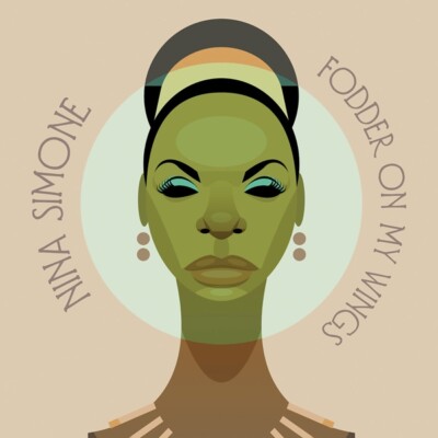 NINA SIMONE - FODDER ON MY WINGS   VINYL LP NEU