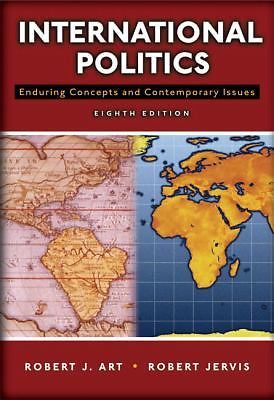 International Politics: Enduring Concepts a- paperback, Robert J Art, 0321436032