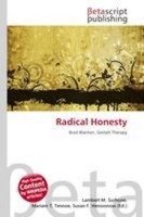Radical Honesty Lambert M. Surhone