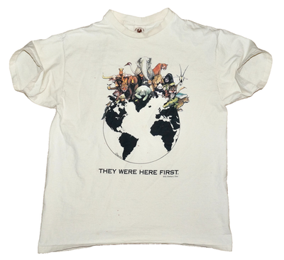 92' Vintage Human-i-tees THEY WERE HERE FIRST Organic Cotton T