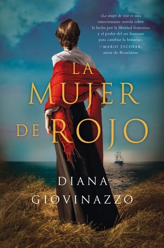 The Woman in Red La mujer de rojo (Spanish edition): una novela by Giovinazzo, D