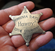 Orig. 1966 MONROVIA DAYS. HOWDY ! 1966 ROUNUP BADGE PIN