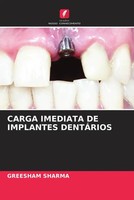 Greesham Sharma | Carga Imediata De Implantes DentÁRios | Taschenbuch (2022)