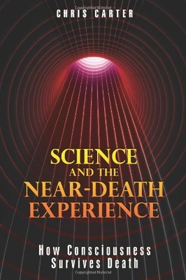 Wissenschaft und die Nahtoderfahrung; Wie das Bewusstsein überlebt