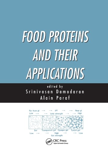 Food Proteins and Their Applications by Srinivasan Damodaran - 9780367401047