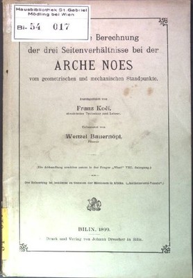 Ausführliche Berechnung der drei Seitenverhältnisse bei der Arche Noes vom geome
