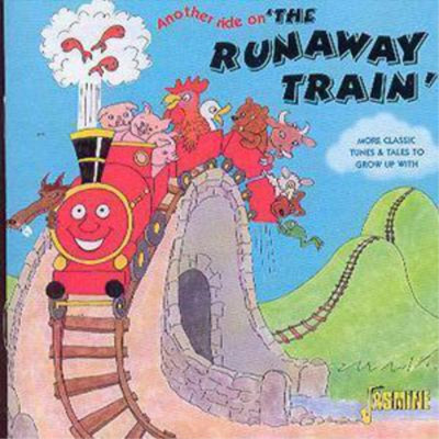 Various Artists Another Ride On 'The Runaway Train' (CD) Album