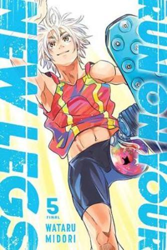 Wataru Midori Run on Your New Legs, Vol. 5 (Tascabile) RUN ON YOUR NEW LEGS GN