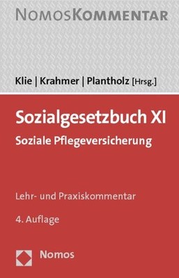 Sozialgesetzbuch XI: Soziale Pflegeversicherung Klie, Thomas, Utz Krahmer und Ma