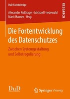 Die Fortentwicklung Des Datenschutzes Marit Hansen