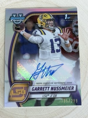 Garrett Nussmeier 2024 Bowman Chrome U 1st LSU #PA-GNU Refractor Auto /299