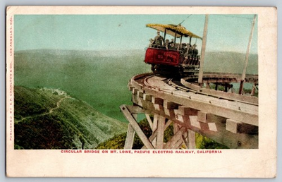 #ad Mt Lowe CA California Circular Bridge Pacific Electric Railway Early Postcard $4.95
