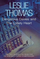 Dangerous Davies and Lonely Heart - Thomas, Leslie