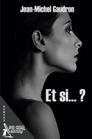 Et Si... ? Jean-Michel Gaudron Taschenbuch FranzöSisch 2024 Pgcom