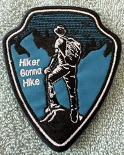 HIKER GONNA HIKE 3x4 Embroidered Morale Patch Hook Backing Brand New